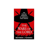 Oxford University Press Inc The Wars of the Lord (inbunden, eng)