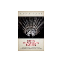 Oxford University Press Inc China's Vulnerability Paradox (häftad, eng)