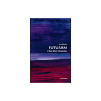 Oxford University Press Futurism (häftad, eng)