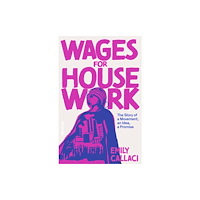 Penguin books ltd Wages for Housework (inbunden, eng)