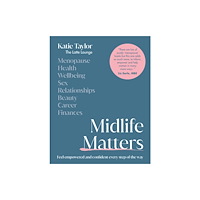 Dorling Kindersley Ltd Midlife Matters (inbunden, eng)