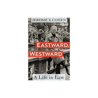 Columbia university press Eastward, Westward (inbunden, eng)