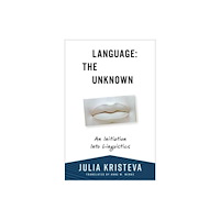 Columbia university press Language: The Unknown (häftad, eng)