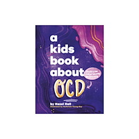 Dorling Kindersley Ltd A Kids Book About OCD (inbunden, eng)