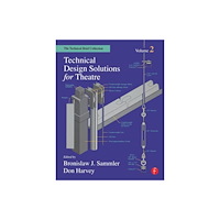 Taylor & francis ltd Technical Design Solutions for Theatre (häftad, eng)