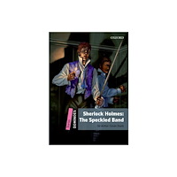 Oxford University Press Dominoes: Level 1: Sherlock Holmes & the Speckled Band (häftad, eng)