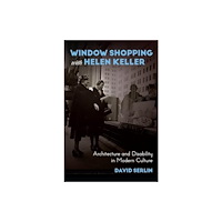 The university of chicago press Window Shopping with Helen Keller (häftad, eng)