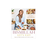 Hachette Books Bismillah, Let's Eat! (inbunden, eng)