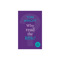 Spck publishing Why Read the Bible? (häftad, eng)