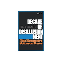 Indiana university press Decade of Disillusionment (häftad, eng)