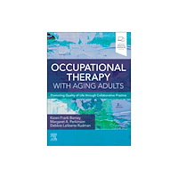 Elsevier - Health Sciences Division Occupational Therapy with Aging Adults (inbunden, eng)