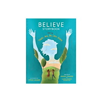 Zondervan Believe Storybook (inbunden, eng)