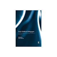 Taylor & francis ltd Early Childhood Pedagogies (häftad, eng)