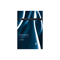 Taylor & francis ltd Women Sport Fans (häftad, eng)