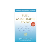 Random House Publishing Group Full Catastrophe Living (Revised Edition) (häftad, eng)