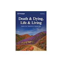 Cengage Learning, Inc Death & Dying, Life & Living (häftad, eng)