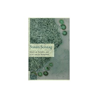 PICADOR Illness as Metaphor and AIDS and Its Metaphors (häftad, eng)