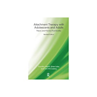 Taylor & francis ltd Attachment Therapy with Adolescents and Adults (inbunden, eng)
