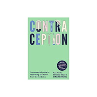 Little, Brown Book Group Contraception (inbunden, eng)