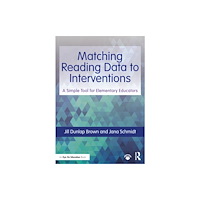 Taylor & francis ltd Matching Reading Data to Interventions (häftad, eng)