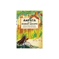 Pearson Education Limited Bug Club Independent Fiction Year 5 Blue A Ampata and Scarlet Macaws (häftad, eng)