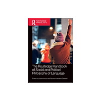 Taylor & francis ltd The Routledge Handbook of Social and Political Philosophy of Language (häftad, eng)