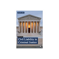 Taylor & francis ltd Civil Liability in Criminal Justice (häftad, eng)