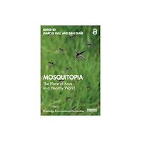 Taylor & francis ltd Mosquitopia (häftad, eng)