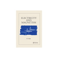 Taylor & francis ltd Electricity and Magnetism (häftad, eng)