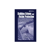 Taylor & francis ltd Stalking Crimes and Victim Protection (häftad, eng)
