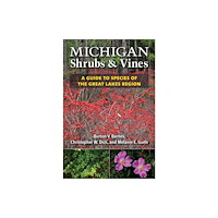 The University of Michigan Press Michigan Shrubs and Vines (häftad, eng)