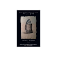 Farrar, Straus and Giroux Against Silence (häftad, eng)