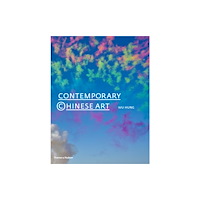 Thames & Hudson Ltd Contemporary Chinese Art: A History (inbunden, eng)