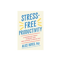 Penguin Publishing Group Stress-Free Productivity (häftad, eng)