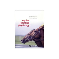 John Wiley And Sons Ltd Equine Exercise Physiology (häftad, eng)