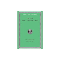 Harvard university press Greek Epic Fragments (inbunden, eng)