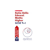 Scholastic Ratio Skills for Edexcel GCSE 9-1 Maths Higher Revision Guide (häftad, eng)