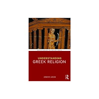 Taylor & francis ltd Understanding Greek Religion (häftad, eng)