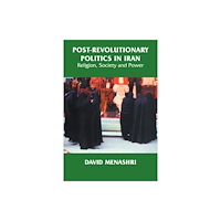 Taylor & francis ltd Post-Revolutionary Politics in Iran (häftad, eng)