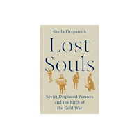 Princeton University Press Lost Souls (inbunden, eng)