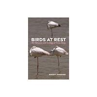 Princeton University Press Birds at Rest (inbunden, eng)
