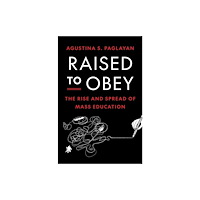 Princeton University Press Raised to Obey (häftad, eng)