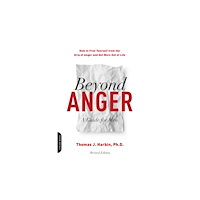 Hachette Books Beyond Anger: A Guide for Men (Revised) (häftad, eng)