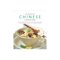 Anness publishing Classic Chinese Cooking (inbunden, eng)