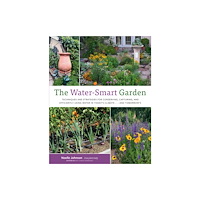 Quarto Publishing Group USA Inc The Water-Smart Garden (häftad, eng)