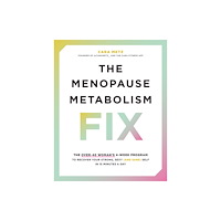 Quarto Publishing Group USA Inc The Menopause Metabolism Fix (häftad, eng)
