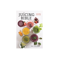 Robert Rose Inc The Juicing Bible (häftad, eng)