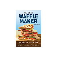Robert Rose Inc 150 Best Waffle Recipes (häftad, eng)