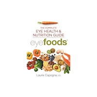 Robert Rose Inc Eyefoods (häftad, eng)