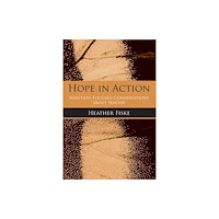 Taylor & francis inc Hope in Action (häftad, eng)